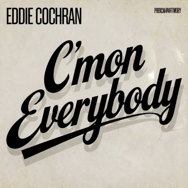 Eddie Cochran - C'mon Everybody