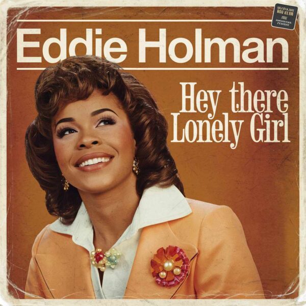 Eddie Holman - Hey There Lonely Girl