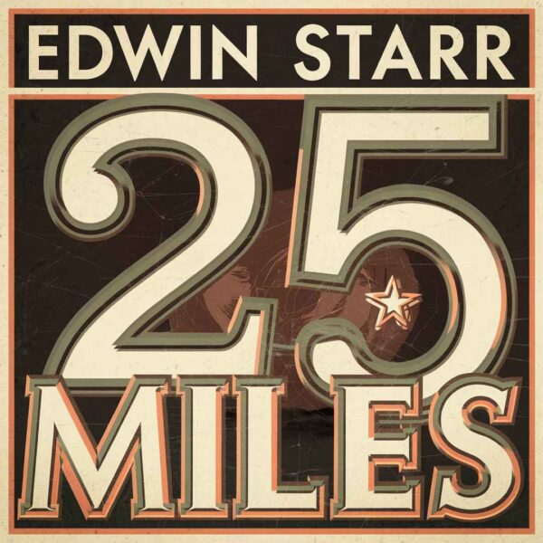Edwin Starr - 25 Miles