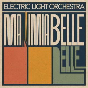 SF1102490 – Electric Light Orchestra – Ma Ma Ma Belle