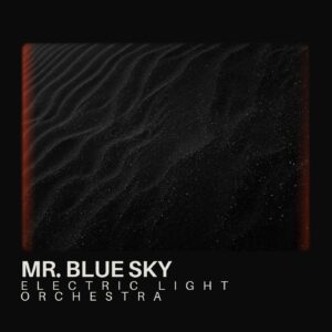 SF1102491 – Electric Light Orchestra – Mr. Blue Sky