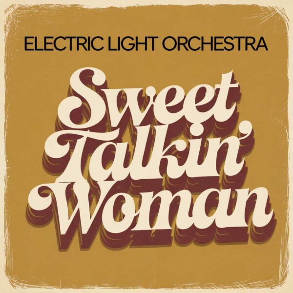 Electric Light Orchestra - Sweet Talkin' Woman