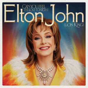 SF1102509 – Elton John – Can You Feel the Love Tonight (Lion King)