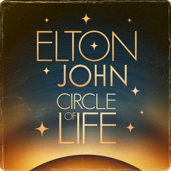 Elton John - Circle of Life