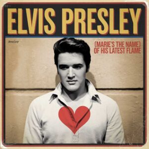 SF1102552 – Elvis Presley – (Marie’s The Name) Of His Latest Flame