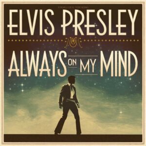 SF1102558 – Elvis Presley – Always On My Mind