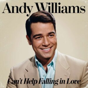 SF1102568 – Andy Williams – Can’t Help Falling in Love