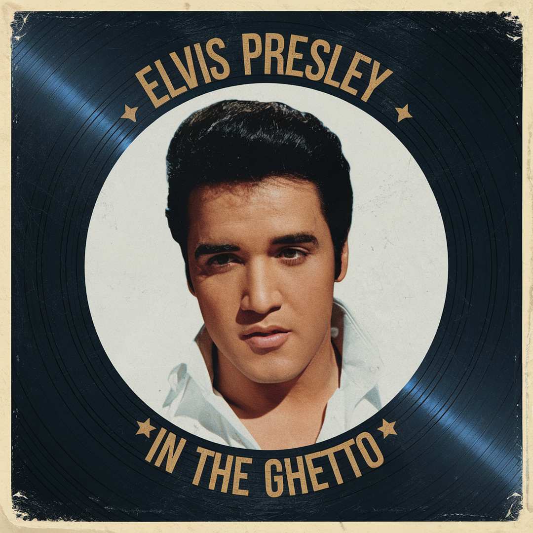 Elvis Presley - In The Ghetto