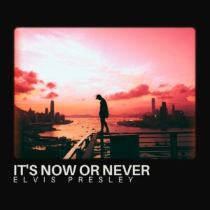 SF1102593 – Elvis Presley – It’s Now Or Never