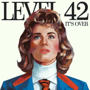 SF1102594 – Level 42 – It’s Over