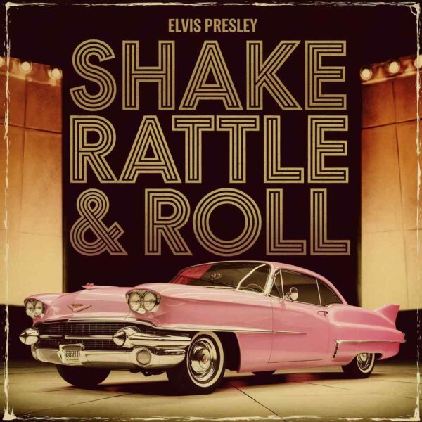 Elvis Presley - Shake Rattle & Roll