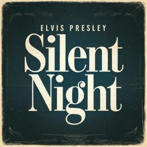 SF1102612 – Elvis Presley – Silent Night