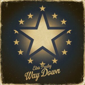 SF1102624 – Elvis Presley – Way Down