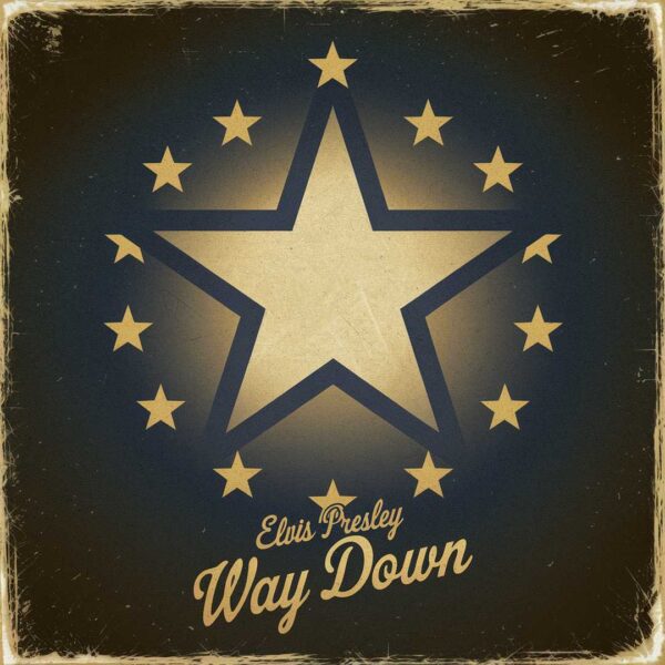 Elvis Presley - Way Down