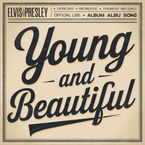 SF1102628 – Elvis Presley – Young And Beautiful