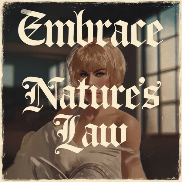 Embrace - Nature’s Law