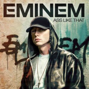 SF1102642 – Eminem – Ass Like That