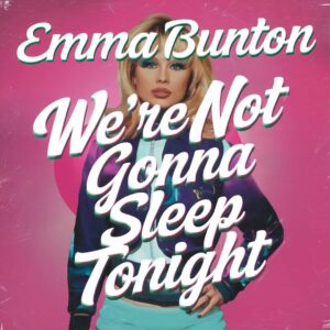 SF1102659 – Emma Bunton – We‚Äôre Not Gonna Sleep Tonight