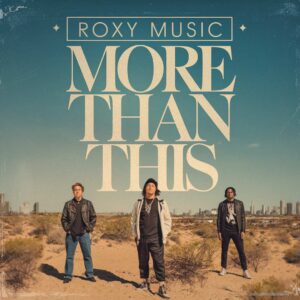 SF1102662 – Roxy Music – More Than This