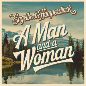 SF1102668 – Engelbert Humperdinck – A Man And A Woman