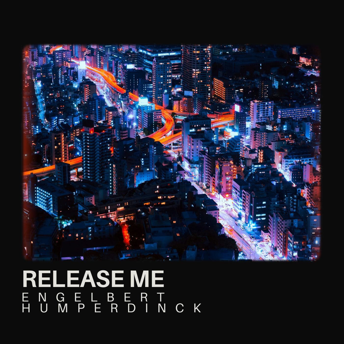 Engelbert Humperdinck - Release Me