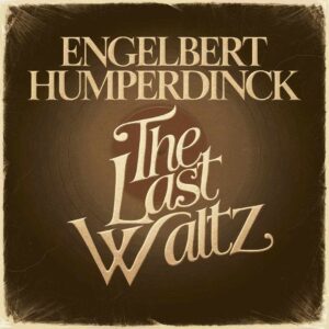 SF1102693 – Engelbert Humperdinck – The Last Waltz