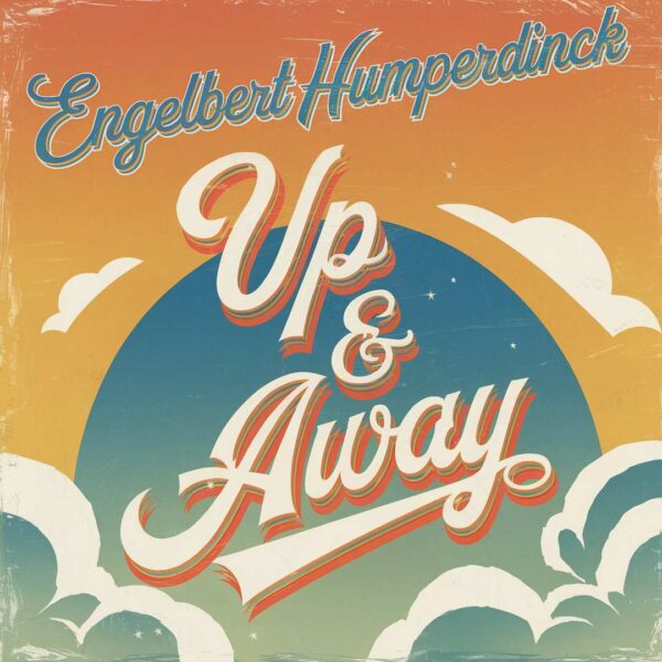 Engelbert Humperdinck - Up Up & Away