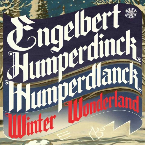 Engelbert Humperdinck - Winter Wonderland
