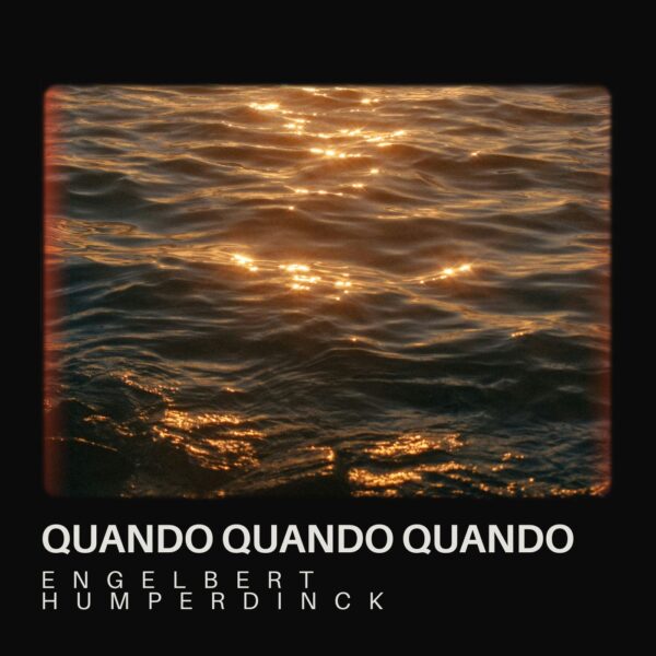 Engelbert Humperdinck - Quando Quando Quando