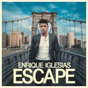 SF1102711 – Enrique Iglesias – Escape