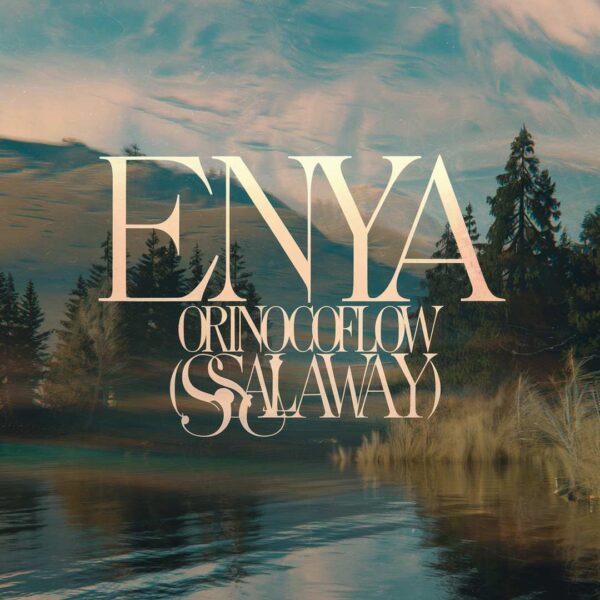Enya - Orinoco Flow (Sail Away)