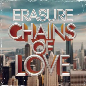 SF1102725 – Erasure – Chains of Love