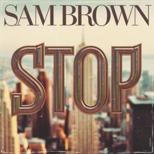 SF1102729 – Sam Brown – Stop