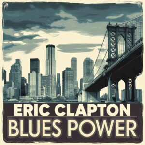 SF1102738 – Eric Clapton – Blues Power