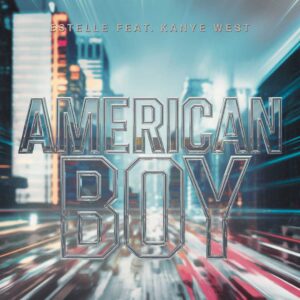 SF1102759 – Estelle Feat. Kanye West – American Boy