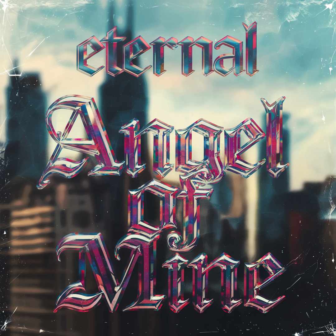 Eternal - Angel Of Mine