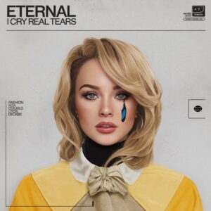 SF1102764 – Eternal – I Cry Real Tears