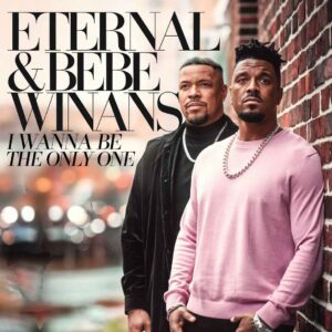 SF1102768 – Eternal & Bebe Winans – I Wanna Be the Only One