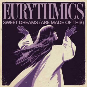 SF1102779 – Eurythmics – Sweet Dreams (Are Made Of This)