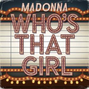 SF1102782 – Madonna – Who’s That Girl