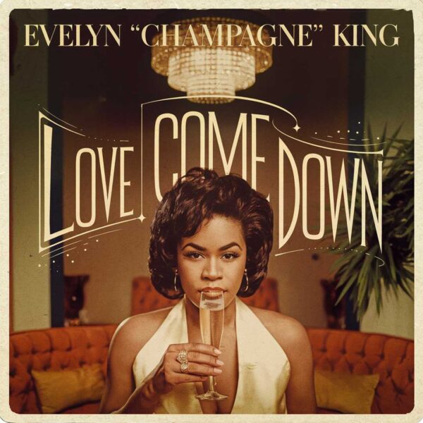 Evelyn "Champagne" King - Love Come Down