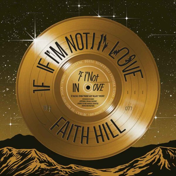 Faith Hill - If I'm Not In Love