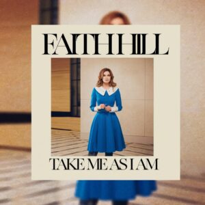 SF1102821 – Faith Hill – Take Me As I Am