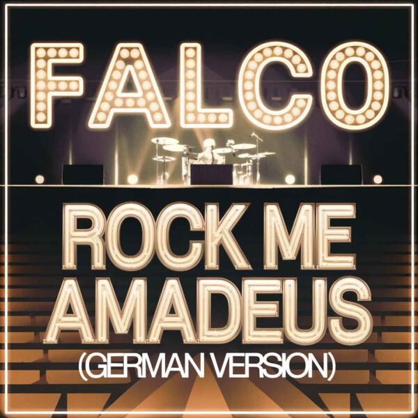 Falco - Rock Me Amadeus (German Version)