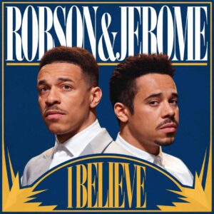 SF1102845 – Robson & Jerome – I Believe