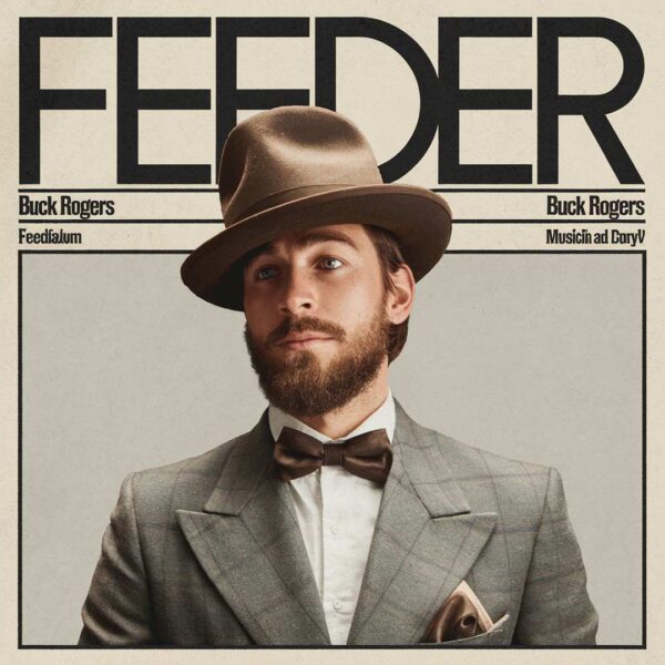 Feeder - Buck Rogers