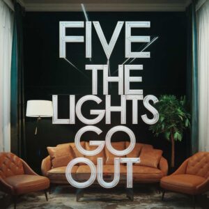 SF1102892 – Five – When The Lights Go Out