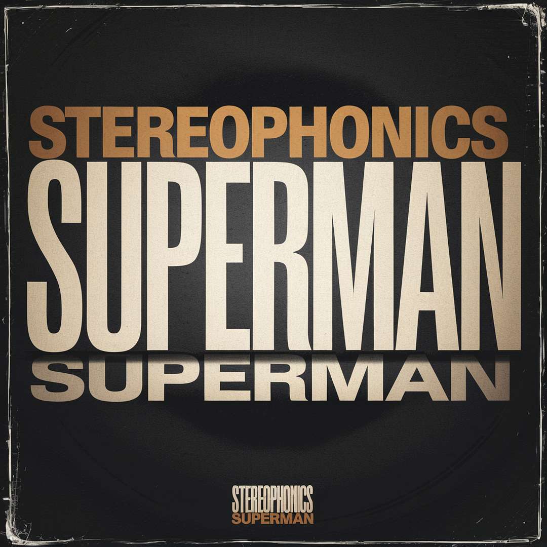 Stereophonics - Superman