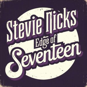 SF1102900 – Stevie Nicks – Edge Of Seventeen
