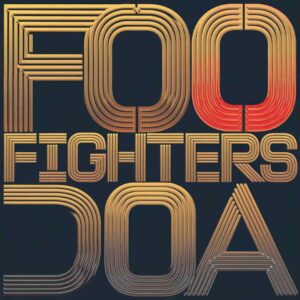 SF1102927 – Foo Fighters – DOA